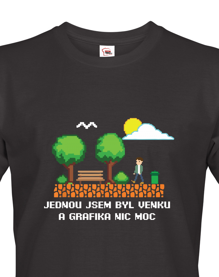 Pánské tričko s krátkým rukávem – Jednou jsem byl venku a grafika nic moc