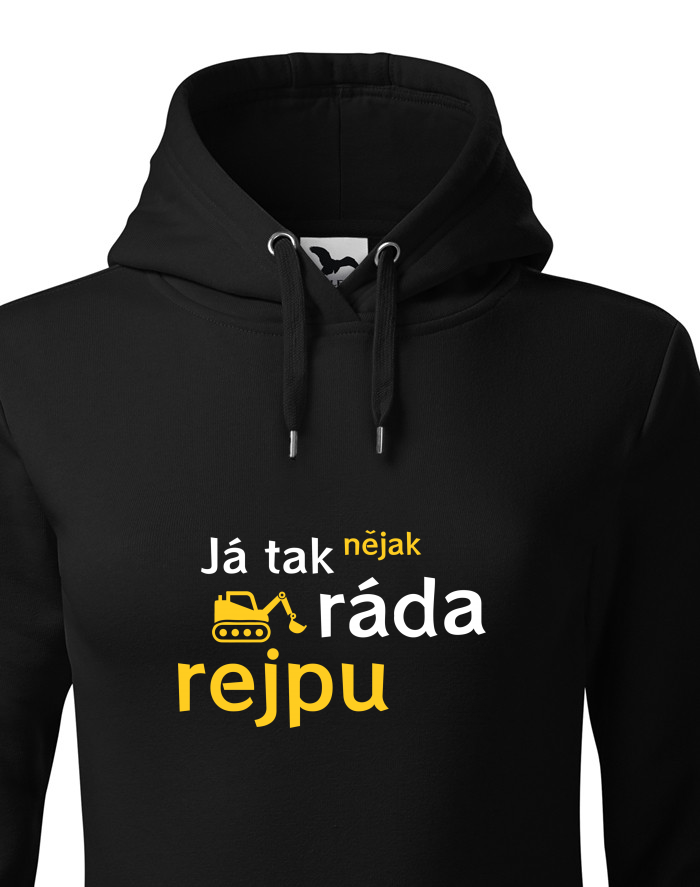 Dámská mikina s kapucí Já tak nějak ráda rejpu