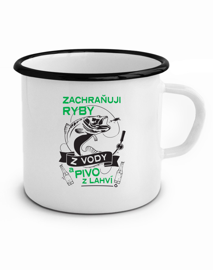 Plechový hrneček Zachraňuji ryby z vody