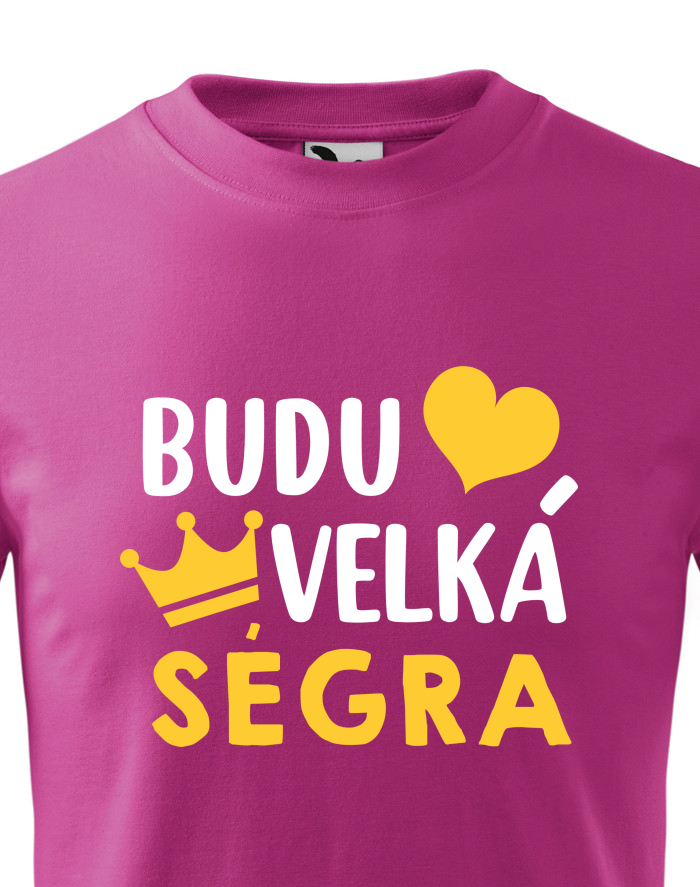 Dětské tričko Budu velká ségra