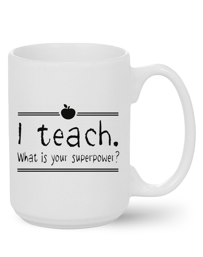Keramický hrnek MAX – I teach. What is your superpower?