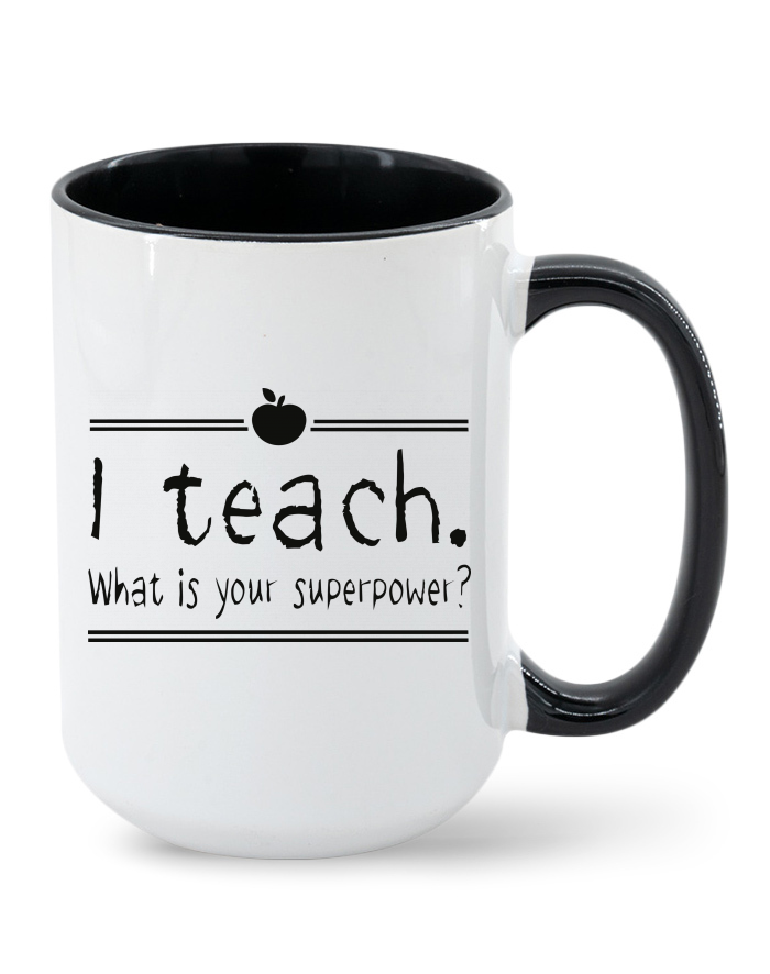 Keramický hrnek MAX s barevným vnitřkem a uchem – I teach. What is your superpower?