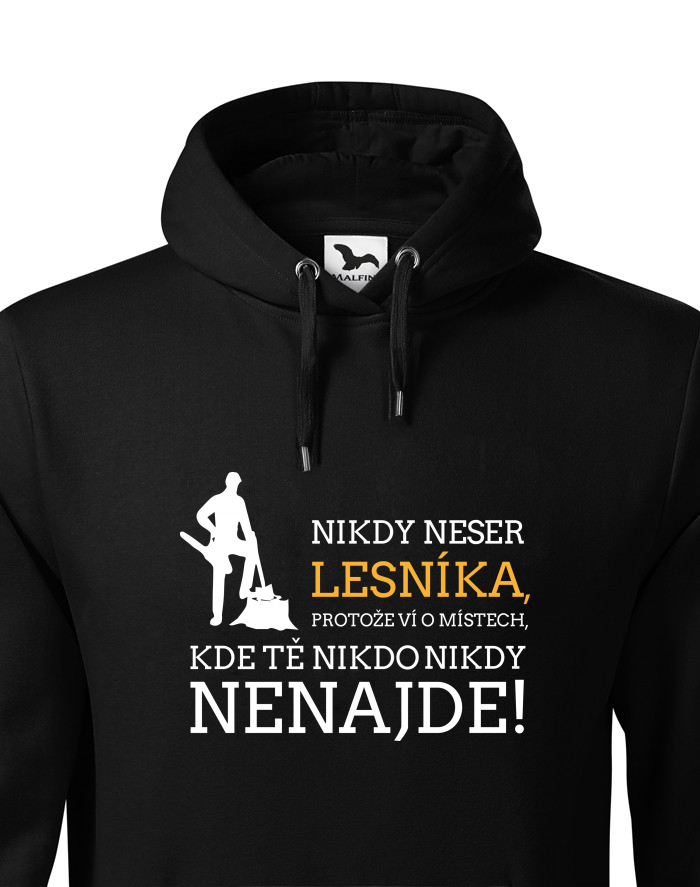 Pánská mikina s kapucí Nikdy neser lesníka