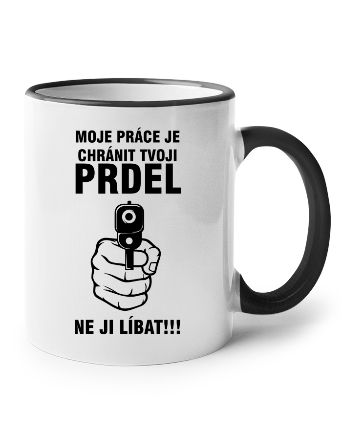Chráním tvoji prdel