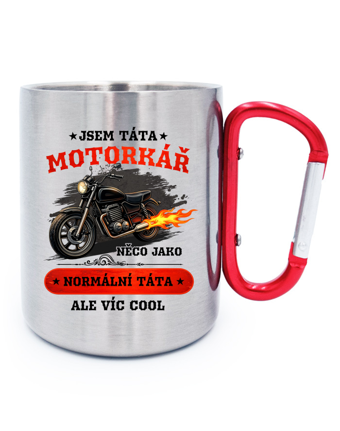 Nerezový hrnek s karabinou Táta motorkář