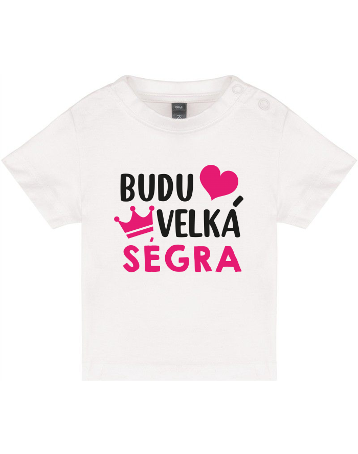 Dětské tričko Budu velká ségra