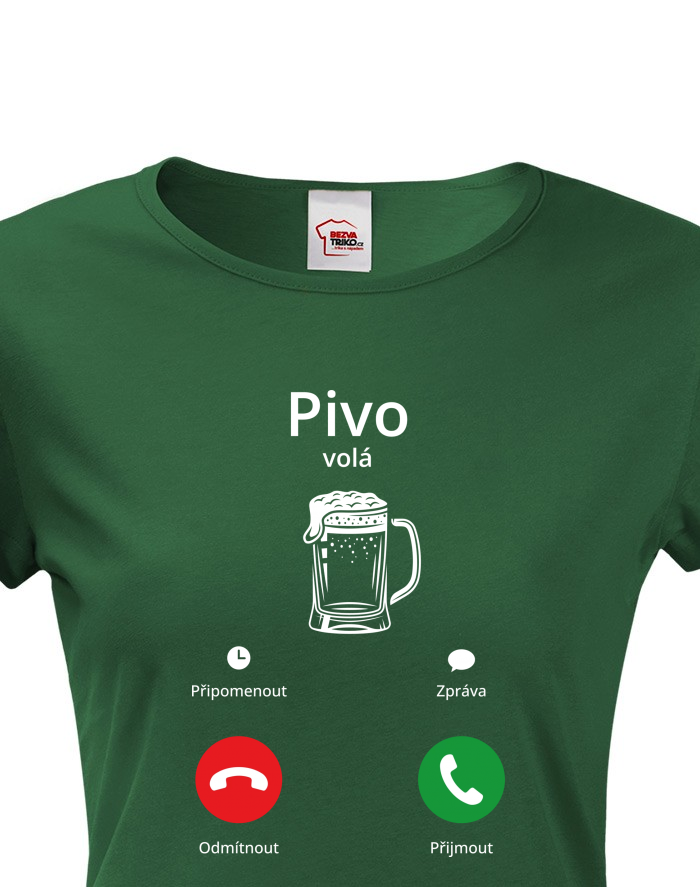 Dámské tričko Pivo volá