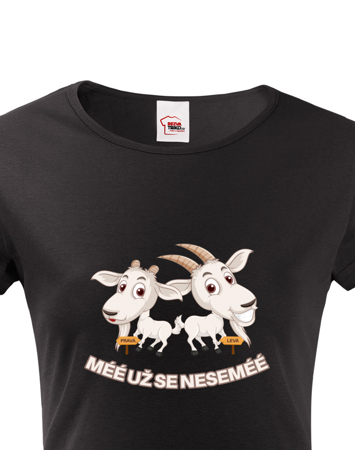 Dámské tričko Méé už se nesemée