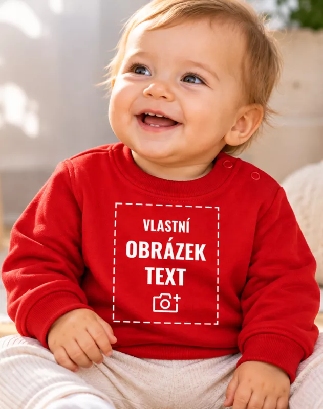 Dětská mikina pro nejmenší bez kapuce Vlastní potisk